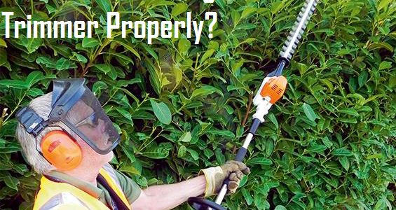 How to Test Hedge Trimmer Properly